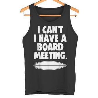 I Cant Have A Board Meeting Camiseta sin mangas - Regaloses