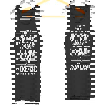 I Can't My Kid Has Practice A Game Or Something Busy Parents Tank Top - Monsterry