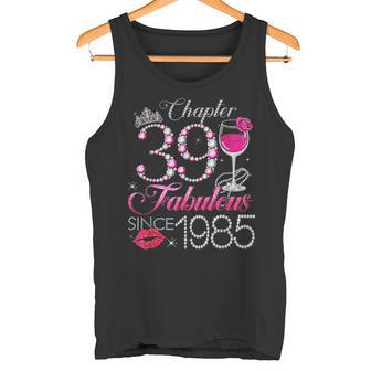 Chapter 39 Fabulous Since 1985 39th Birthday Queen Diamond Tank Top - Monsterry
