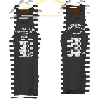 Chemise Des Années 90 Thème Des Années 90 C'était Mieux Dans Débardeur e - Cadeauxyz
