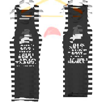 Christmas Santa's Favorite Tap Dancer Dancing Dance Tank Top - Monsterry