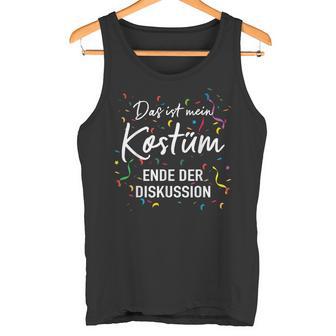 My Costume End Discussion Fancy Dress Carnival Tank Top - Geschenkecke