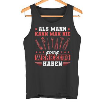 Craft Never Enough Tool Craftsman Tank Top - Geschenkecke