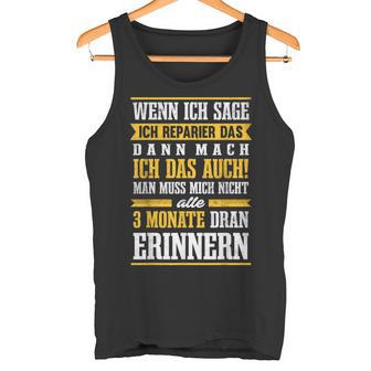 Craftsman Humour Diy Craft Tank Top - Geschenkecke