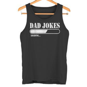 Dad Jokes Loading Tank Top - Geschenkecke