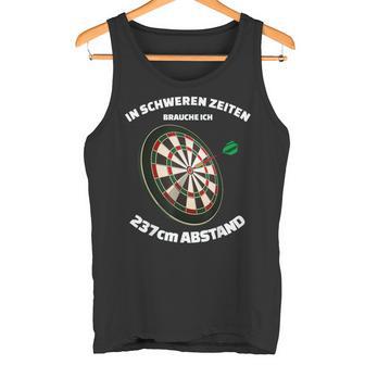 Darts Dart Brauche 237 Cm Distance Dart Sayings Costume Tank Top - Geschenkecke