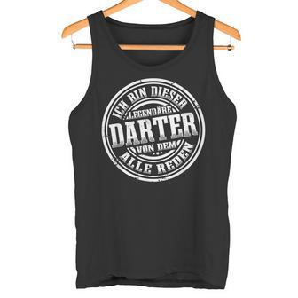 Darts Legend Dart Player Darts Dart Tank Top - Geschenkecke