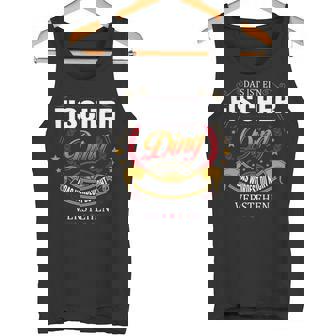 Das Ist Ein Fischer Ding Das Würdest Du Nicht Verstehen Fischer Name Tank Top - Seseable