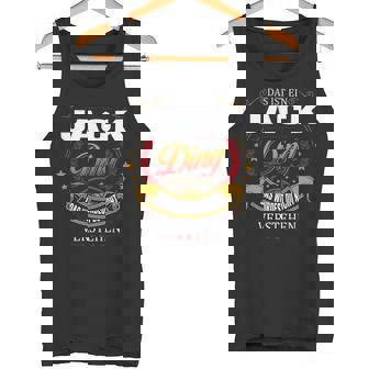 Das Ist Ein Jack Ding Das Würdest Du Nicht Verstehen Jack Name Tank Top - Seseable