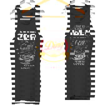 Das Ist Ein Oehler Ding Das Würdest Du Nicht Verstehen Oehler Name Tank Top - Seseable