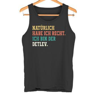 Detlev Saying First Name Name Detlev Tank Top - Geschenkecke