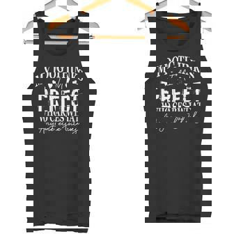 My Dog Thinks I'm Perfect Who Cares What Anyone Else Think Tank Top - Monsterry