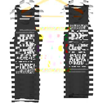 Dope Assistant Principal African American Job Proud Tank Top - Monsterry