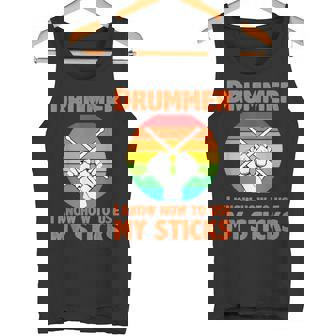 Drummer Know How To Use My Sticks Tambores Tamborileros Camiseta sin mangas - Regaloses