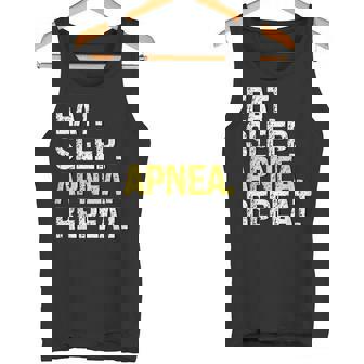 Eat Sleep Apnea Repeat Sleeping Disorder Gag CPAP Joke Tank Top - Monsterry