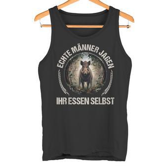 Echte Männer Jagen Ihr Essen Selbst Tank Top - Geschenkecke