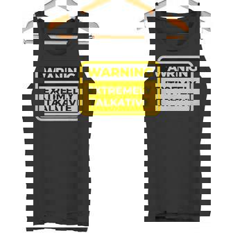 EXTREMELY TALKATIVE Warning Sign Humor Tank Top - Monsterry