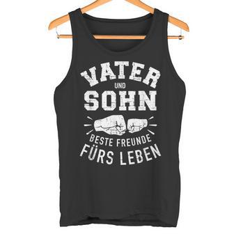 Father Son Best Friends For Life Slogan Fiste Tank Top - Geschenkecke