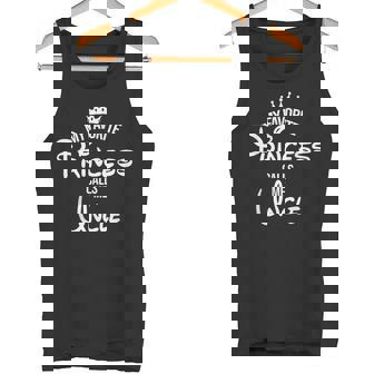 My Favorite Princess Calls Me Uncle Daddy Fathers Day Tank Top - Monsterry