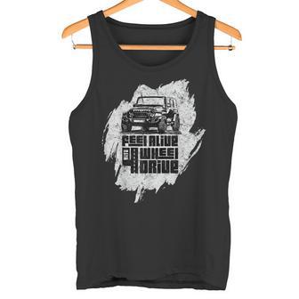 Feel Alive 4 Wheel Drive Tank Top - Monsterry