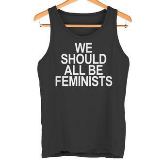 We Should All Be Feminists Tank Top - Geschenkecke