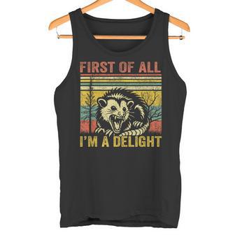 First Of All I'm A Delight Tank Top - Geschenkecke