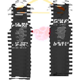 Fish Make Life Betta Funny Betta Fish Tank Top - Monsterry