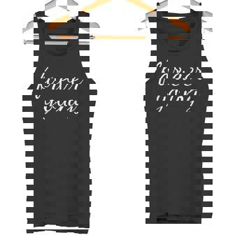 Forever Young Camisa Divertida Para Regalo De Cumpleaños Camiseta sin mangas - Regaloses