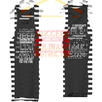 Fun Culinary Instructor Cooking School Quote Tank Top - Monsterry