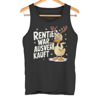 Christmas Elk Saying Reindeer Was Out Sold Out Tank Top - Geschenkecke