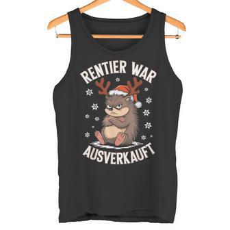 Christmas Hedgehog Reindeer Was Out Sold Out Tank Top - Geschenkecke