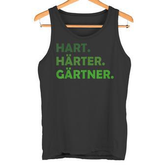 Hard Hardener Gardener Tank Top - Geschenkecke