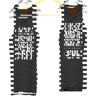 Jazz Me Gusta La Música De Jazz Y Talez Como 3 Personas Camiseta sin mangas - Regaloses