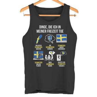 Saying Dinge Die Ich In Der Freizeit Tue Sweden Tank Top - Geschenkecke