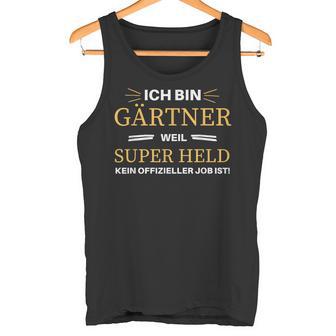 Gardener Idea Garden Saying Tank Top - Geschenkecke