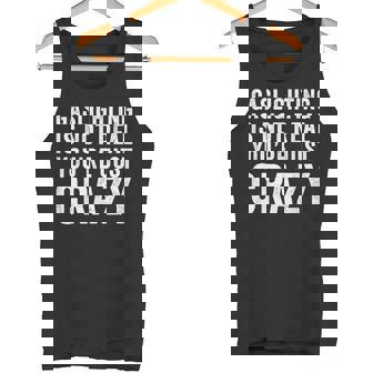 Gaslighting Is Not Real You'Re Just Crazy Gaslighting Tank Top - Monsterry
