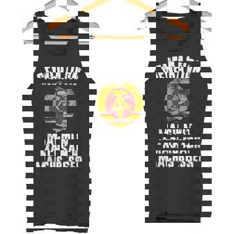 Generation Mach Mit Machs Nach Machs Besser Ddr Tank Top - Geschenkecke