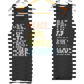 Gilmore Last Name Peace Love Family Matching Tank Top - Thegiftio UK