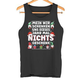 We Give Us Nothing Xmas Christmas S Tank Top - Geschenkecke