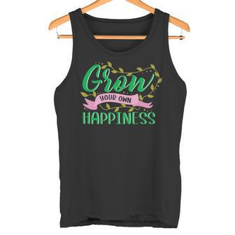 Grow Your Own Happiness Gardening Funny Gift Garden Premium Tank Top - Monsterry UK