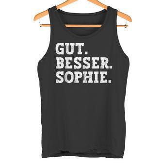 Gut Besser Sophie Saying First Name Sophie Tank Top - Geschenkecke