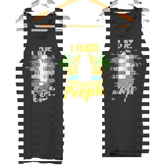 I Hate People Relaxing Beach Vacation Pun Tank Top Tank Top - Monsterry