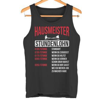 Hausmeister Hourly Wage Haustechnik Janitory Tank Top - Geschenkecke