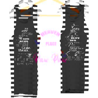 Heaven Is Beautiful Place My PAW PAW Angel Memorial Family Tank Top - Monsterry