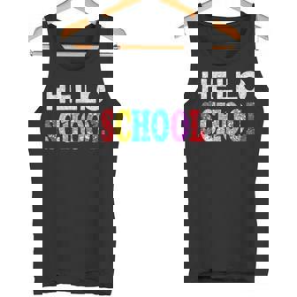 Hello School TShirt Back To School Tank Top - Monsterry