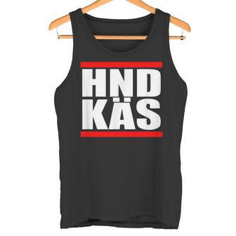 Hessischer Hnd Käs Handkäs Tank Top - Geschenkecke