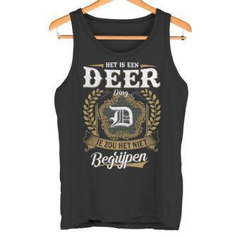 Het Is Een Deer Ding Je Zou Het Niet Begrijpen Deer Naam Tank Top - Seseable