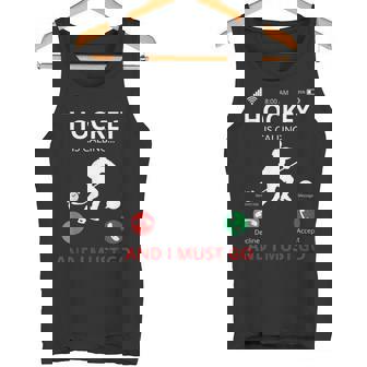 Hockey Is Calling And I Must Go Hockey Tank Top - Monsterry