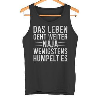 Humpeln Crücken Saying Meniscus Riss Cross Ligament Riss Tank Top - Geschenkecke