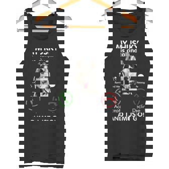 My Husky Is Calling Siberian Husky Owner Birthday Tank Top - Monsterry